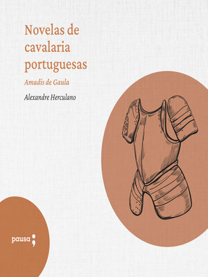 cover image of Novelas de cavalaria portuguesas--Amadis de Gaula